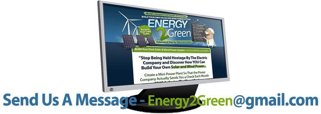 Build Your Own Wind And Solar Power System Energy 2 Green